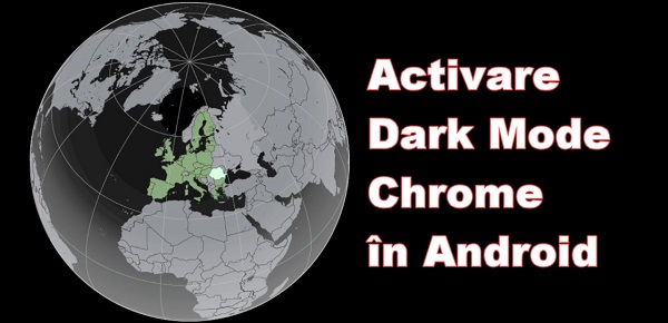 Activare Dark Mode Google Chrome Android