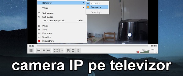 Camera de supraveghere pe televizor live - wireless prin streaming RTSP