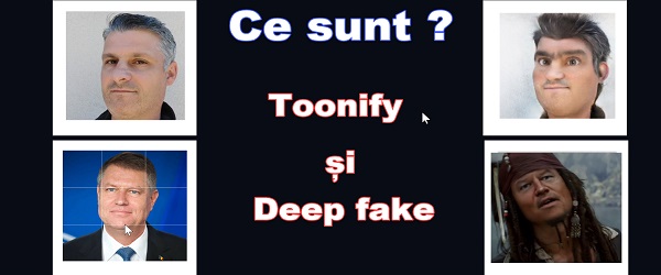 Tutorial Deepfake video si Toonificare poze