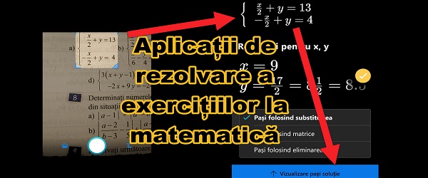 Aplicații pentru rezolvare exerciții la mate Microsoft Math si Photomath