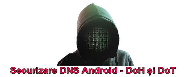 Keselamatan DNS Android dengan DoH dan DoT