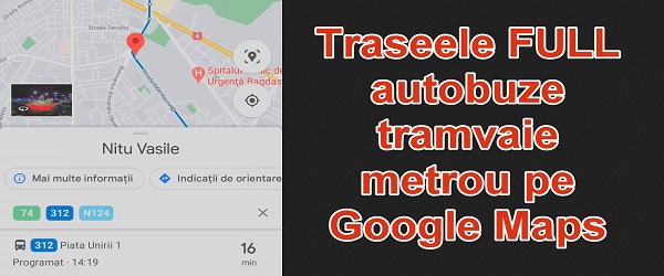 Cum vezi traseele autobuzelor Google Maps