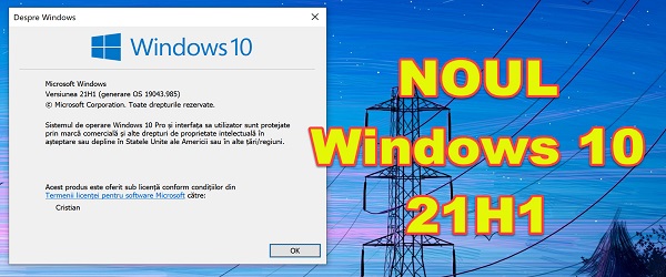 Versiunea noua 21H1 Windows 10