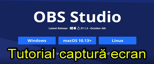 Tutorial OBS Studio pentru înregistrare ecran