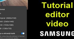 Tutorial editor video din telefoanele Samsung