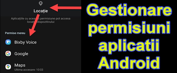 Gestionarea permisiunilor pentru aplicații în Android