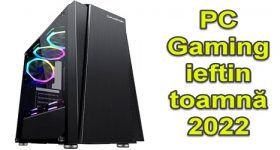 PC de gaming accesibil toamna 2022