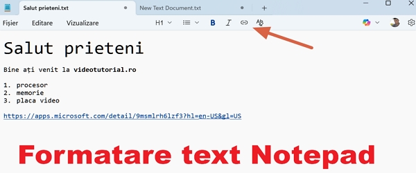 Notepad are opțiuni noi de formatare text